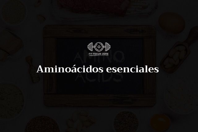 Aminoácidos esenciales – 68