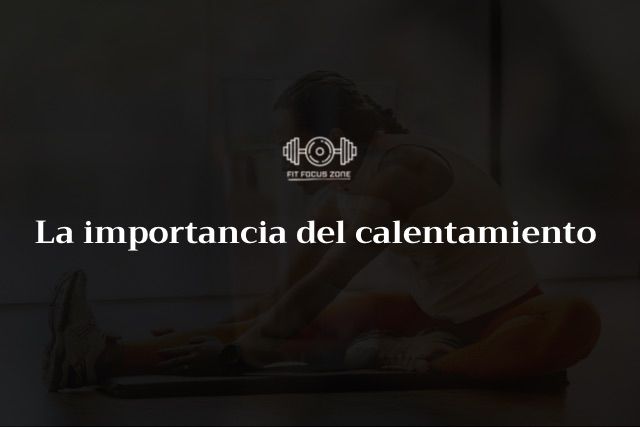 La importancia del calentamiento antes de entrenar – 6