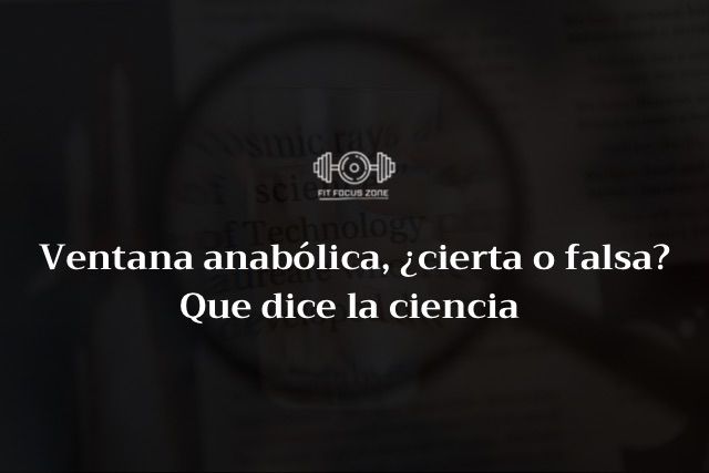 Ventana anabólica, ¿cierta o falsa? Qué dice la ciencia – 19