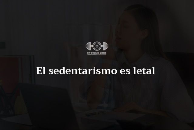 El sedentarismo es letal – 33