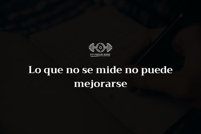 Lo que no se mide no puede mejorarse – 179